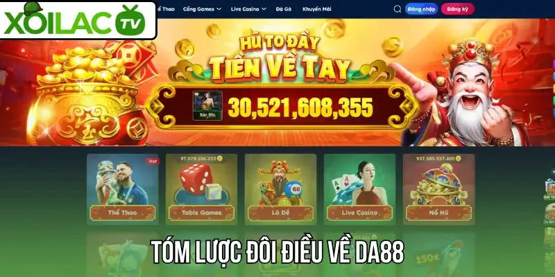 Tóm lược đôi điều về Da88