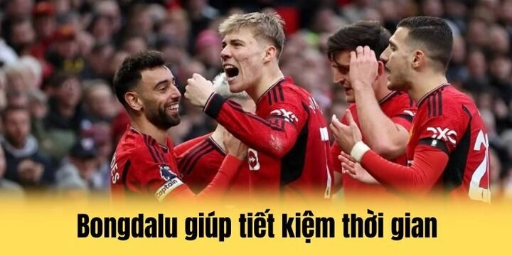 4 Lợi ích khi sử dụng bongdalu trước khi vào kèo