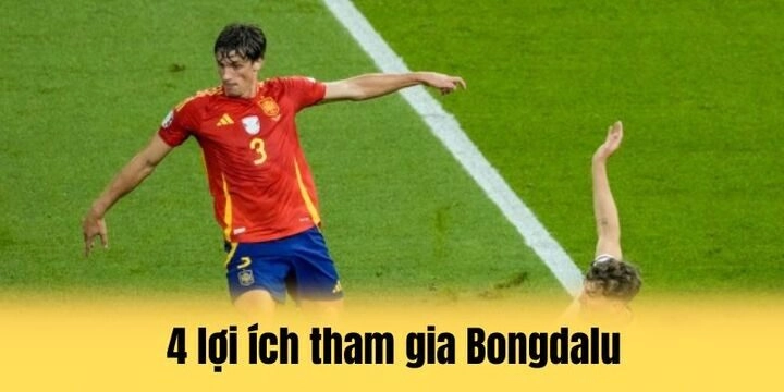 4 Lợi ích khi sử dụng bongdalu trước khi vào kèo